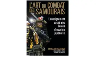 L'art du combat des samouraïs